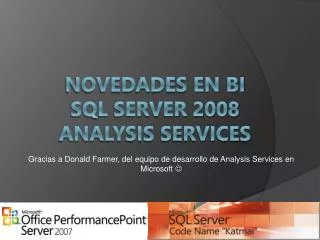 novedades en bi sql server 2008 analysis services