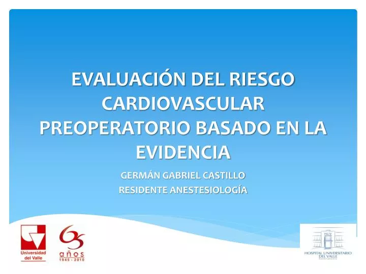 evaluaci n del riesgo cardiovascular preoperatorio basado en la evidencia