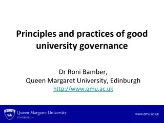 Dr Roni Bamber, Queen Margaret University, Edinburgh qmu.ac.uk