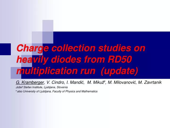 charge collection studies on heavily diodes from rd50 multiplication run update