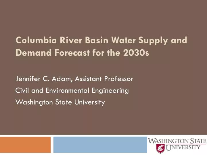 columbia river basin water supply and demand forecast for the 2030s