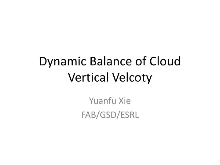 dynamic balance of cloud vertical velcoty