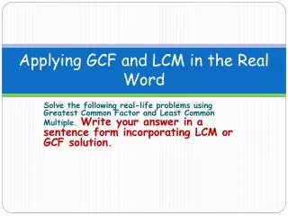 Applying GCF and LCM in the Real Word