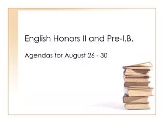 English Honors II and Pre-I.B.