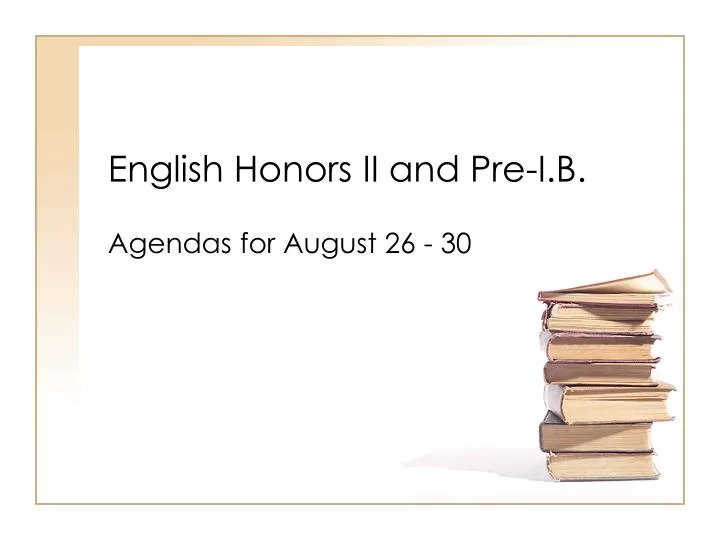english honors ii and pre i b
