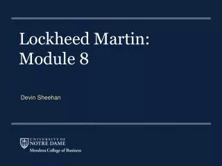 Lockheed Martin: Module 8