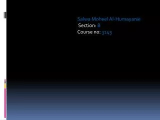 salwa moheel al humayanie section b course no 3143