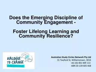 Does the Emerging Discipline of Community Engagement -