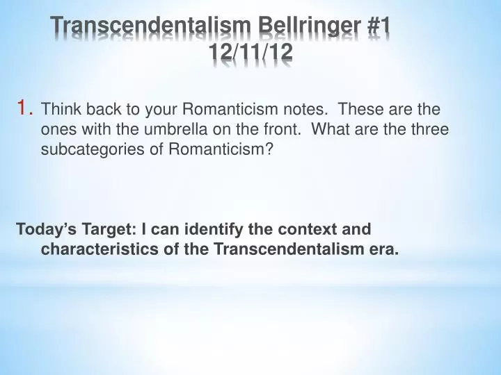 transcendentalism bellringer 1 12 11 12