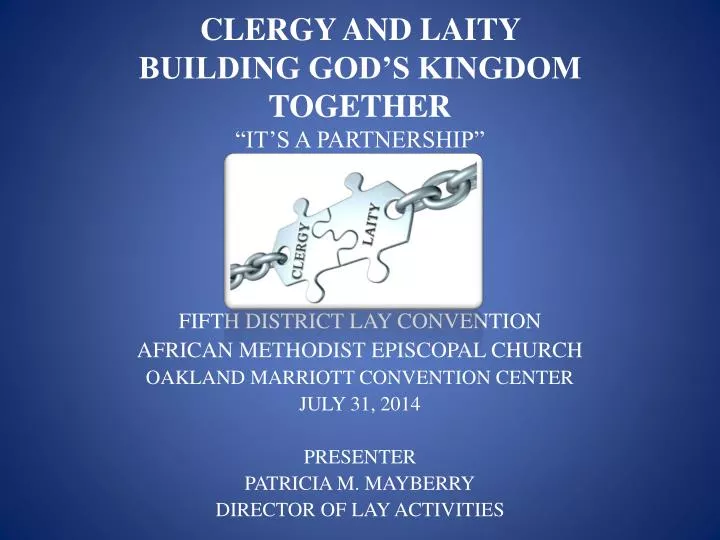clergy and laity building god s kingdom together it s a partnership