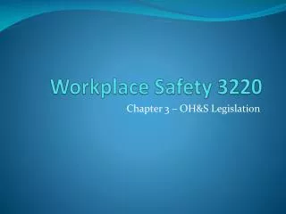 Workplace Safety 3220