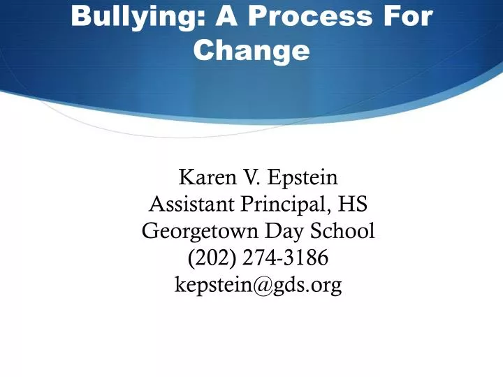 bullying a process for change