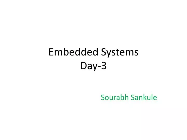embedded systems day 3