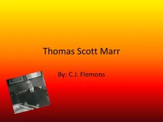 Thomas Scott Marr