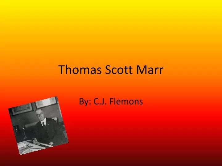 thomas scott marr