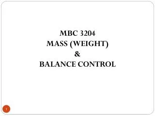 MBC 3204 MASS (WEIGHT) &amp; BALANCE CONTROL