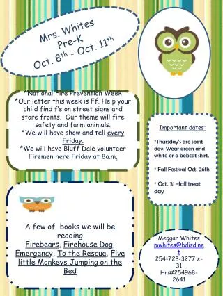 Mrs. Whites Pre-K Oct. 8 th - Oct. 11 th