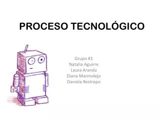 proceso tecnol gico