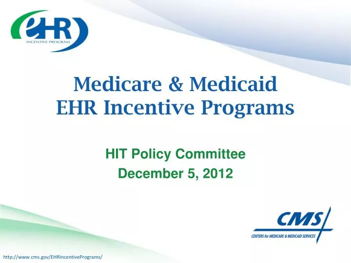 medicare medicaid ehr incentive programs