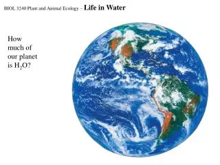 How much of our planet is H 2 O?