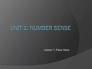 Unit 1: Number Sense