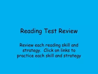 Reading Test Review