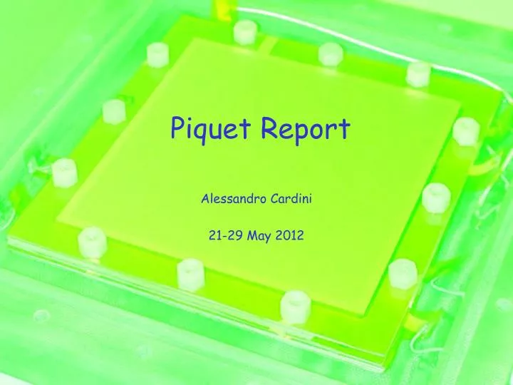 piquet report