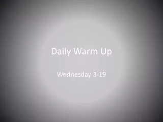daily warm up