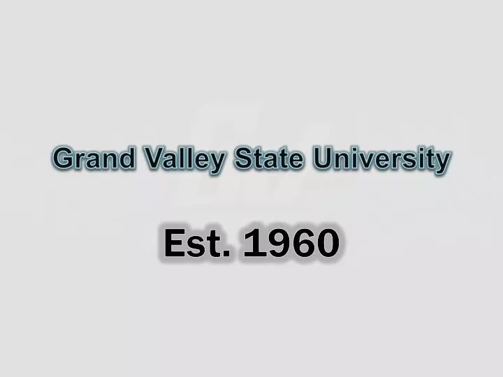 grand valley state university