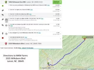 Directions to MKM Farms 3335 Wilksboro Blvd Lenoir, NC 28645