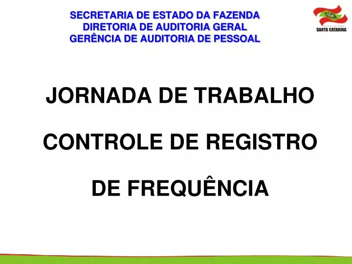 secretaria de estado da fazenda diretoria de auditoria geral ger ncia de auditoria de pessoal