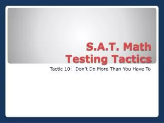 s a t math testing tactics