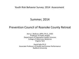 Youth Risk Behavior Survey: 2014 Assessment