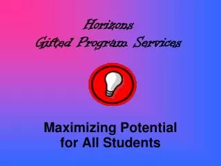 Horizons Gifted Program Services