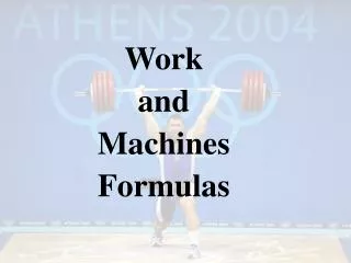 Work and Machines Formulas