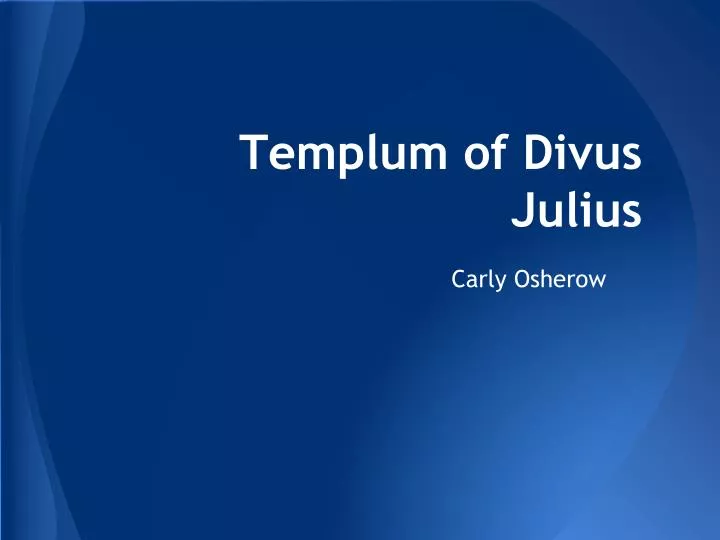templum of divus julius