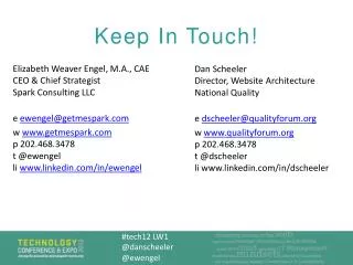 Keep In Touch!