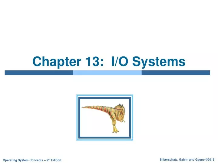 chapter 13 i o systems