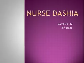 Nurse Dashia