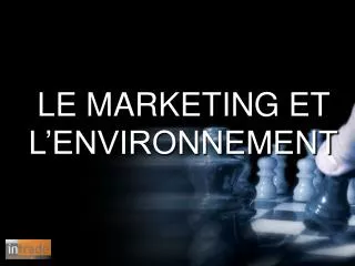 le marketing et l environnement