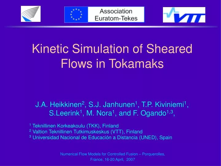 kinetic simulation of sheared flows in tokamaks