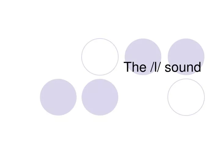 the l sound