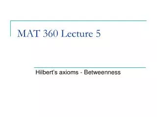 MAT 360 Lecture 5