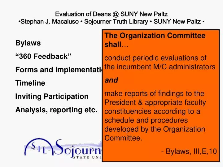 evaluation of deans @ suny new paltz stephan j macaluso sojourner truth library suny new paltz