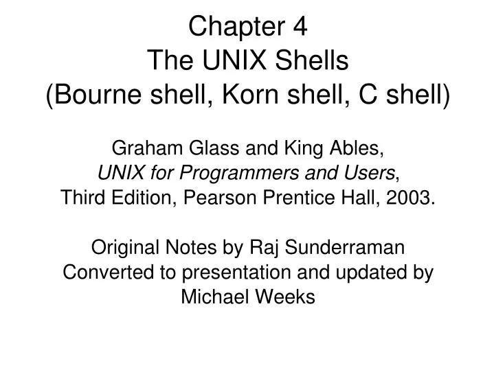 chapter 4 the unix shells bourne shell korn shell c shell