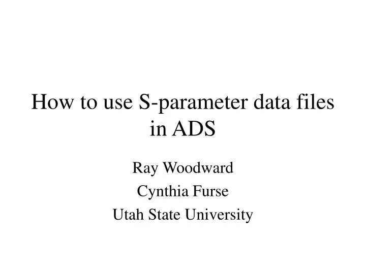 how to use s parameter data files in ads