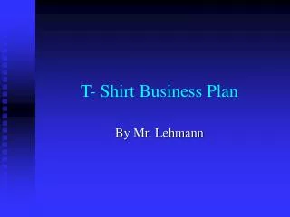 T- Shirt Business Plan