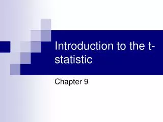 Introduction to the t-statistic