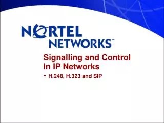 Signalling and Control In IP Networks - H.248, H.323 and SIP