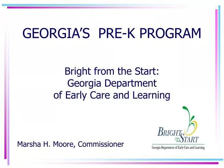 georgia s pre k program bright from the start georgia department of early care and learning